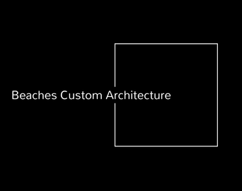 Beaches Custom Architecture