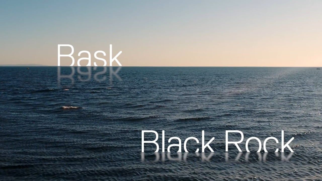 Bask, Black Rock I H.CO