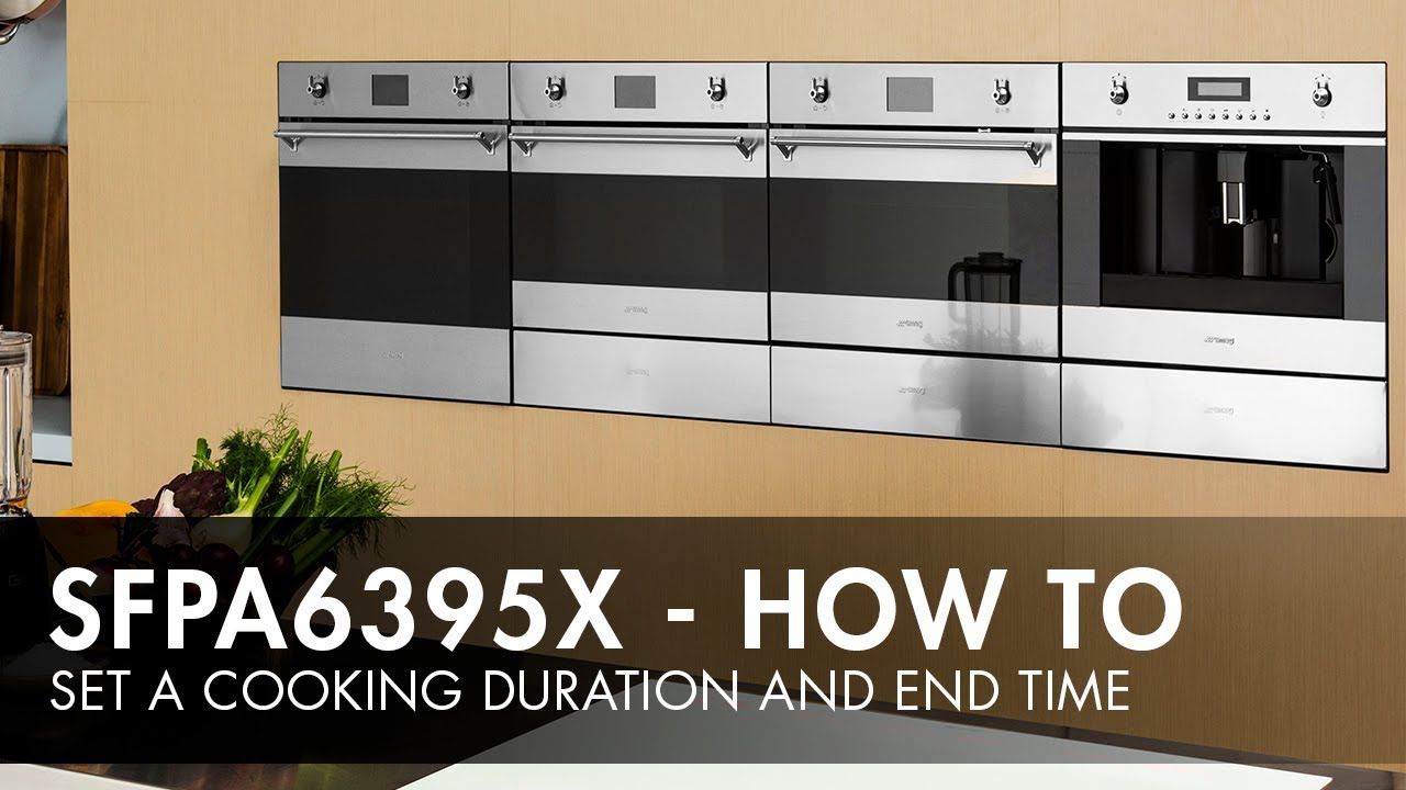 SFPA6395X How to Set a Cooking Duration and End Timer
