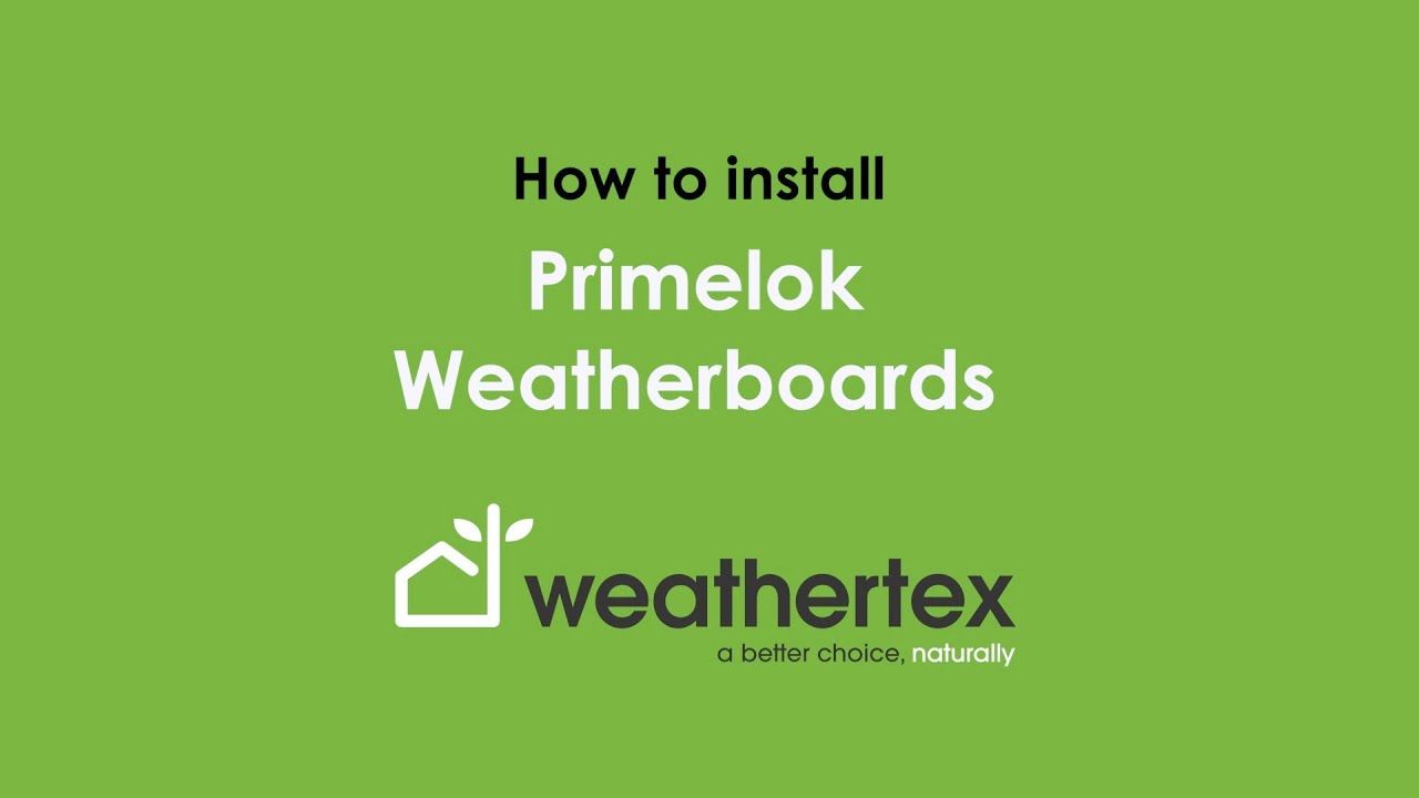 How to Install: Primelok Weatherboards