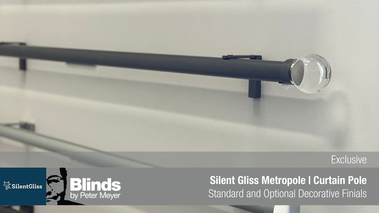 Silent Gliss | Metropole | Standard & Decorative Finials 1