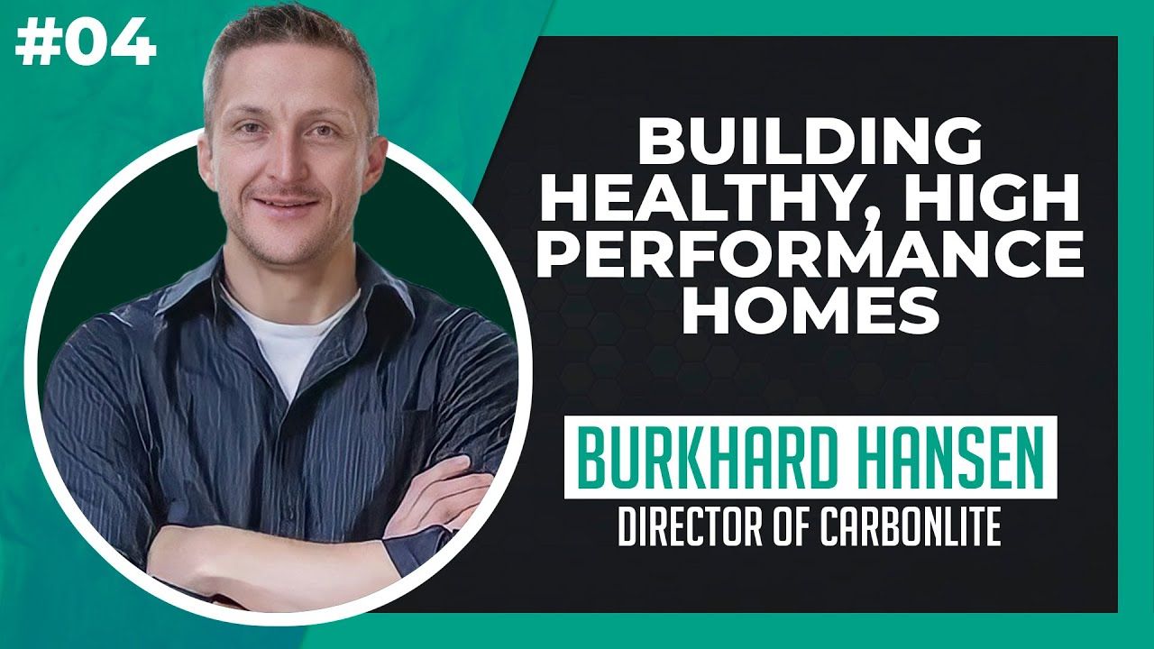 Building Healthy, High Performance Homes (A Builders Perspective)