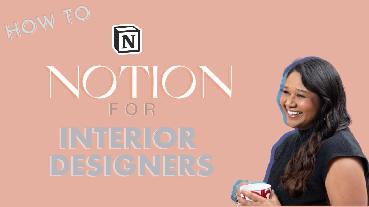 How to Set up an Interior Design Management System in Notion for Interior Designers