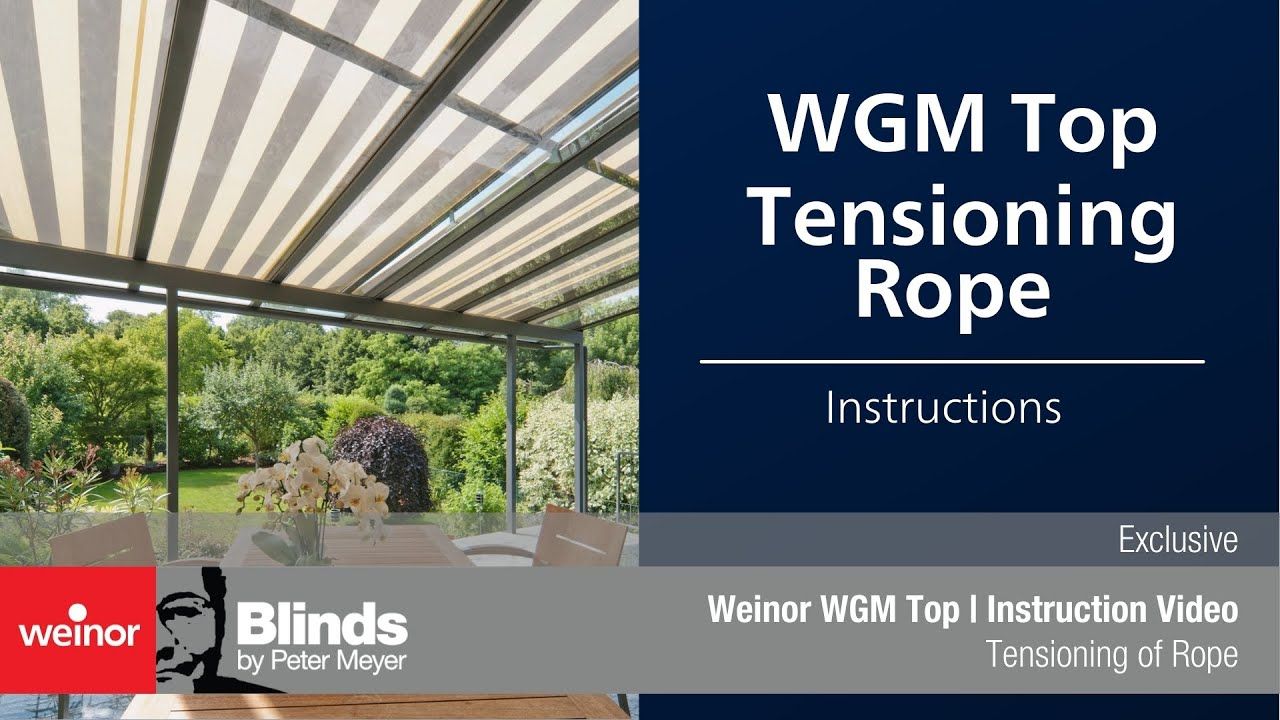 WGM Top Tensioning Rope System | Instruction Video | Weinor