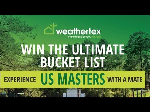 Weathertex US Masters Promotion