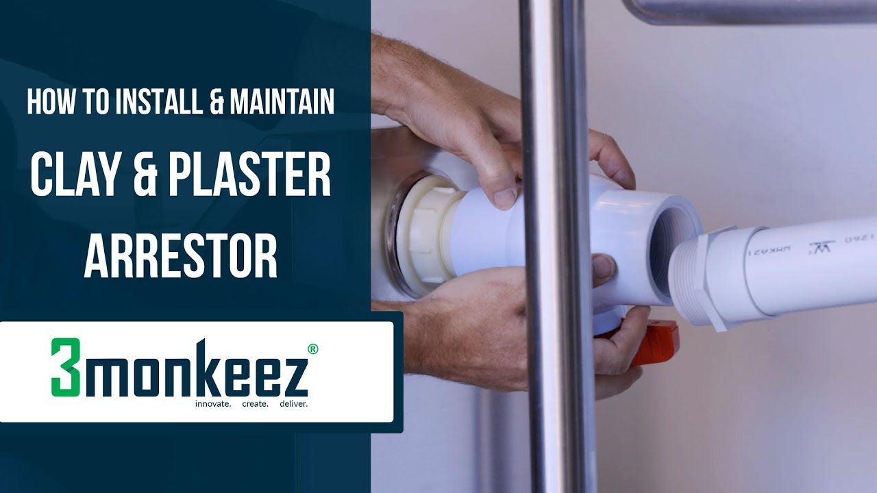 3monkeez | How to install & maintain Clay & Plaster Arrestor