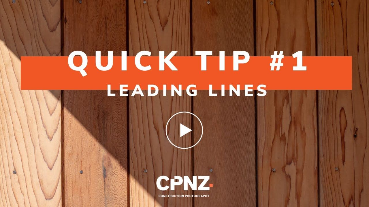 CPNZ Quick Tip - Leading Lines