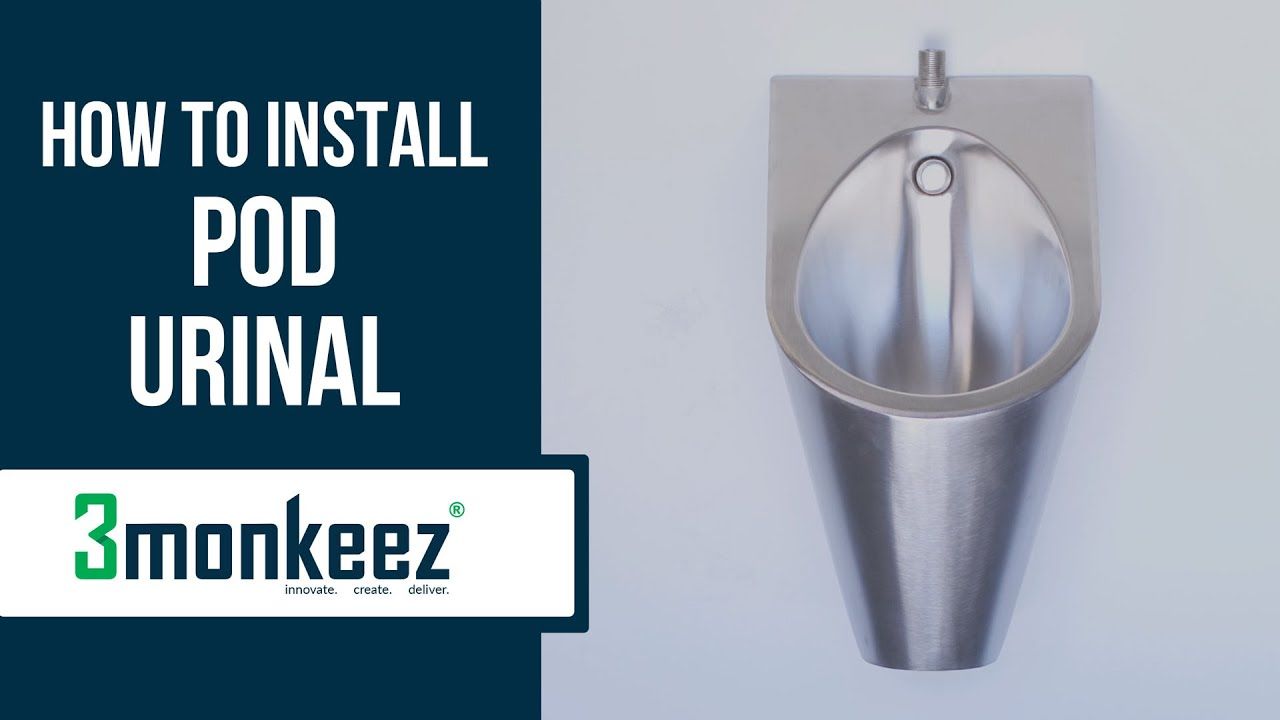 3monkeez | How to install Pod Urinal