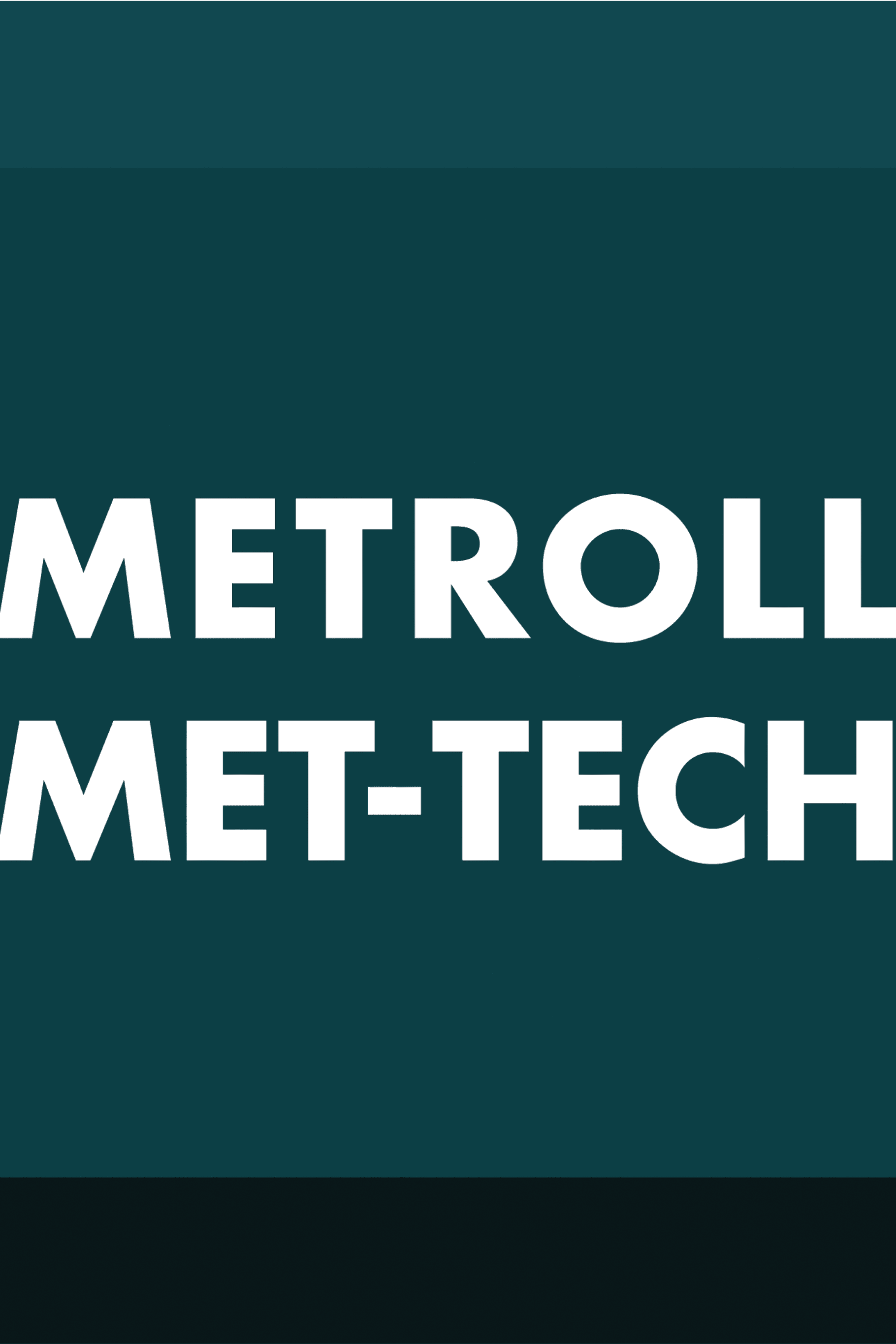 Download the Metroll MET-TECH icon on your desktop to get the best out of it.