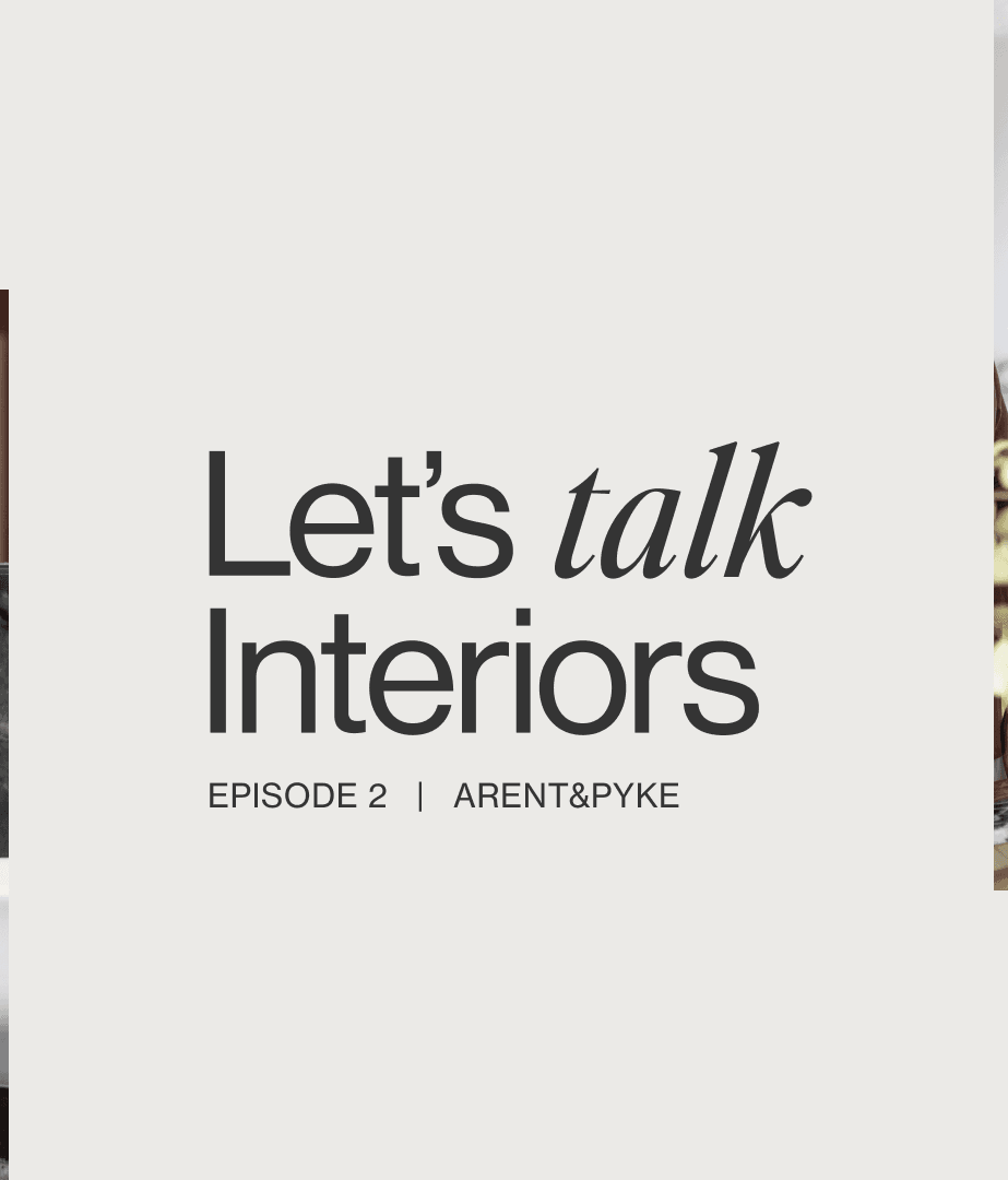 Let’s Talk Interiors: ArchiPro meets the interior design duo behind Arent&Pyke