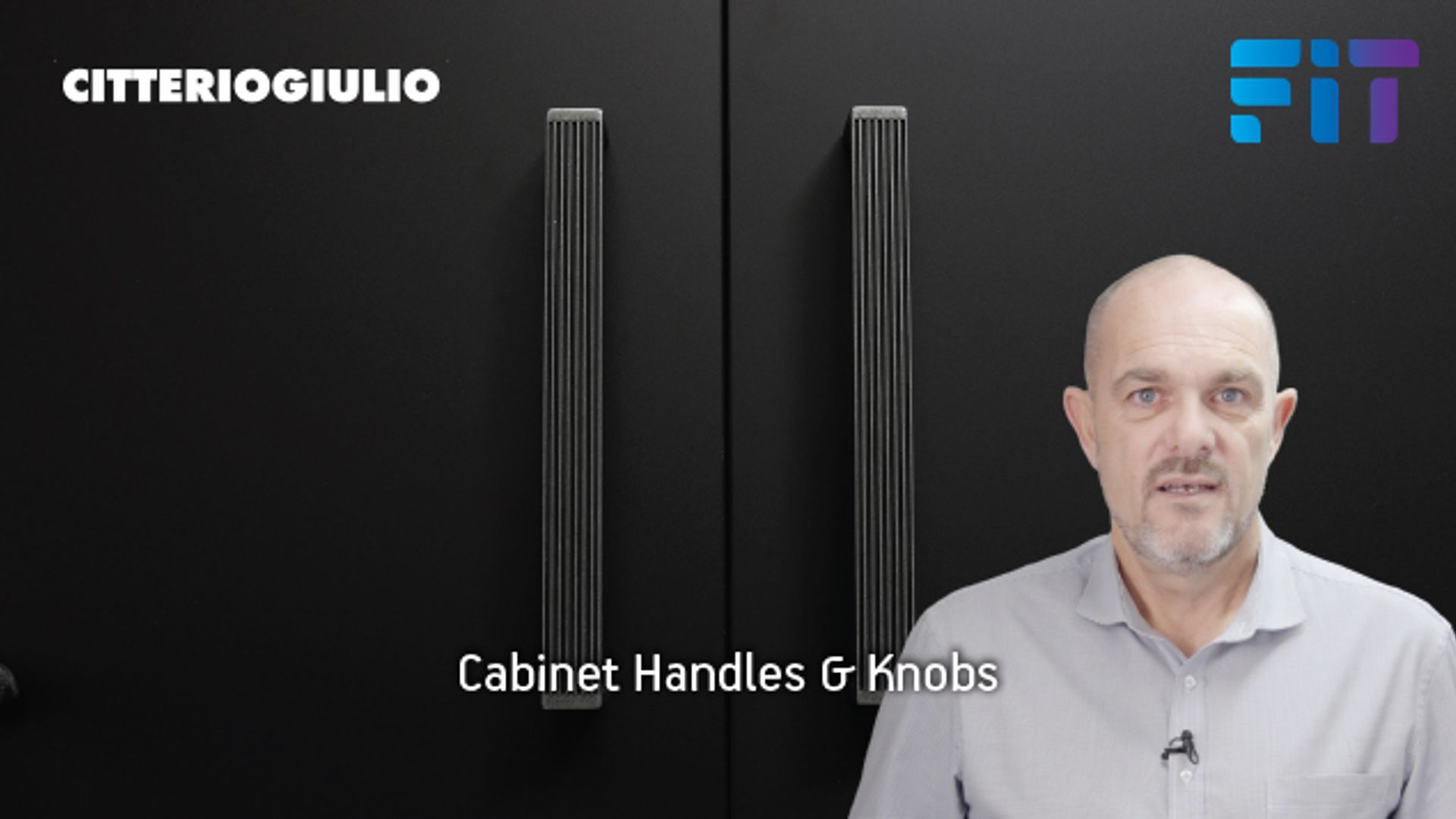 FIT For Purpose Product Video - Citterio Giulio Cabinet Handles - Designed & Made in Italy