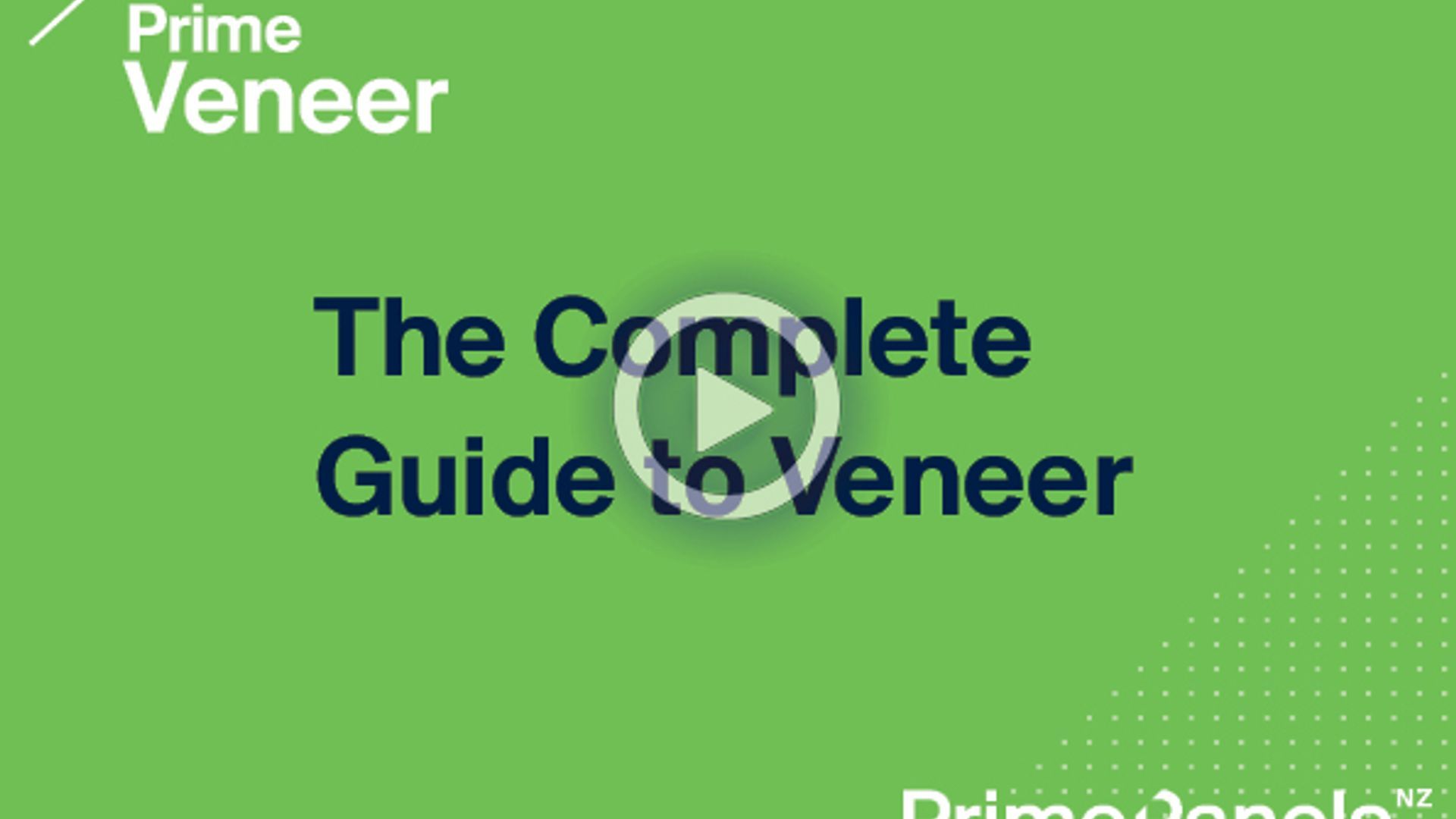 The complete guide to Prime Panels Veneer