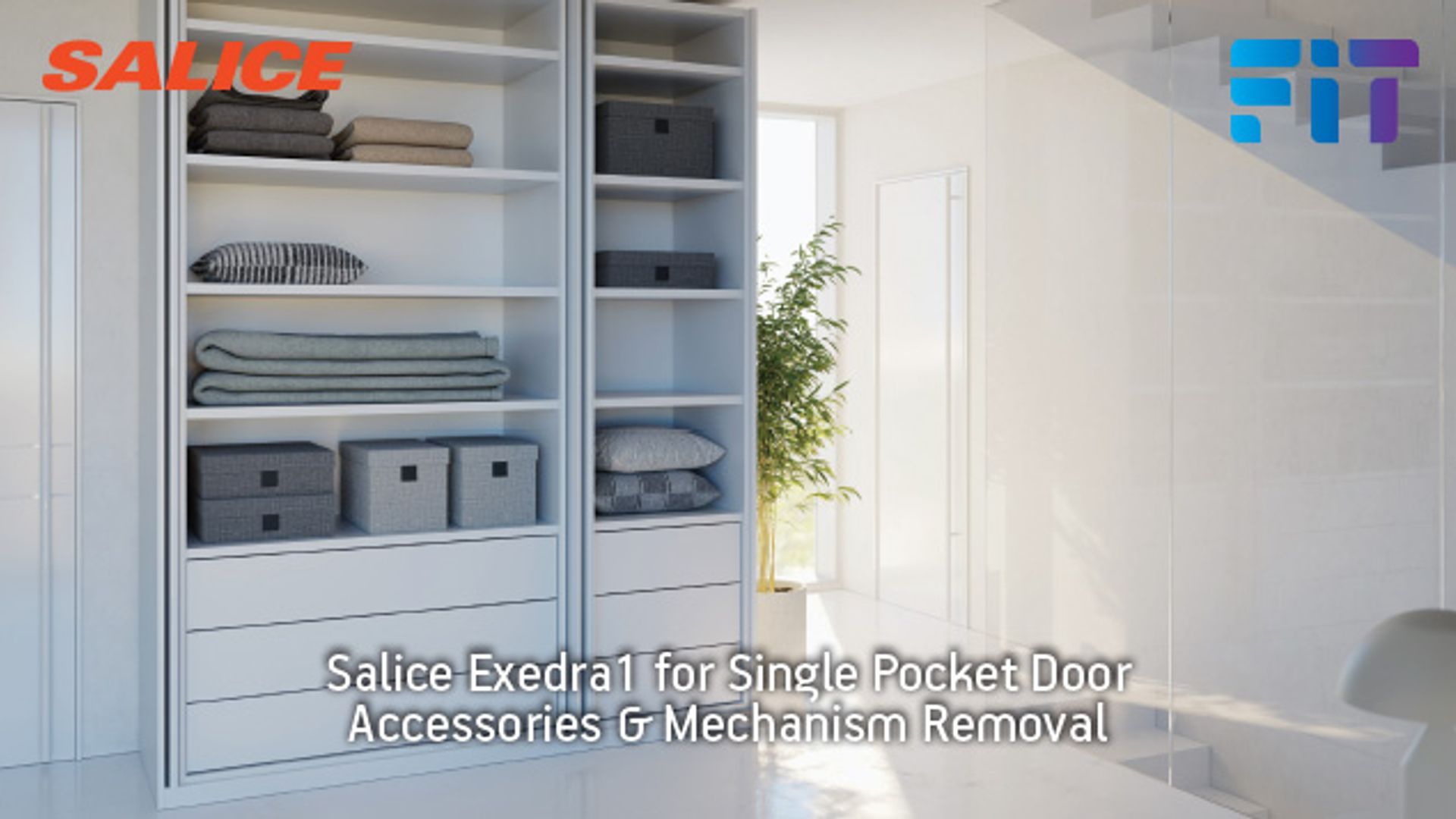 Salice Exedra1 for Single Pocket Door Accessories & Mechanism Removal