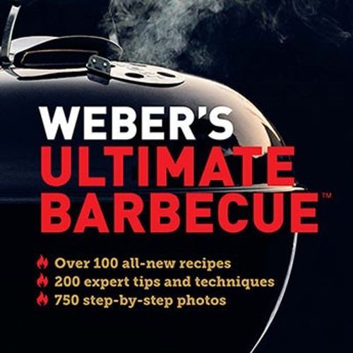 Weber's Ultimate Barbecue Cookbook