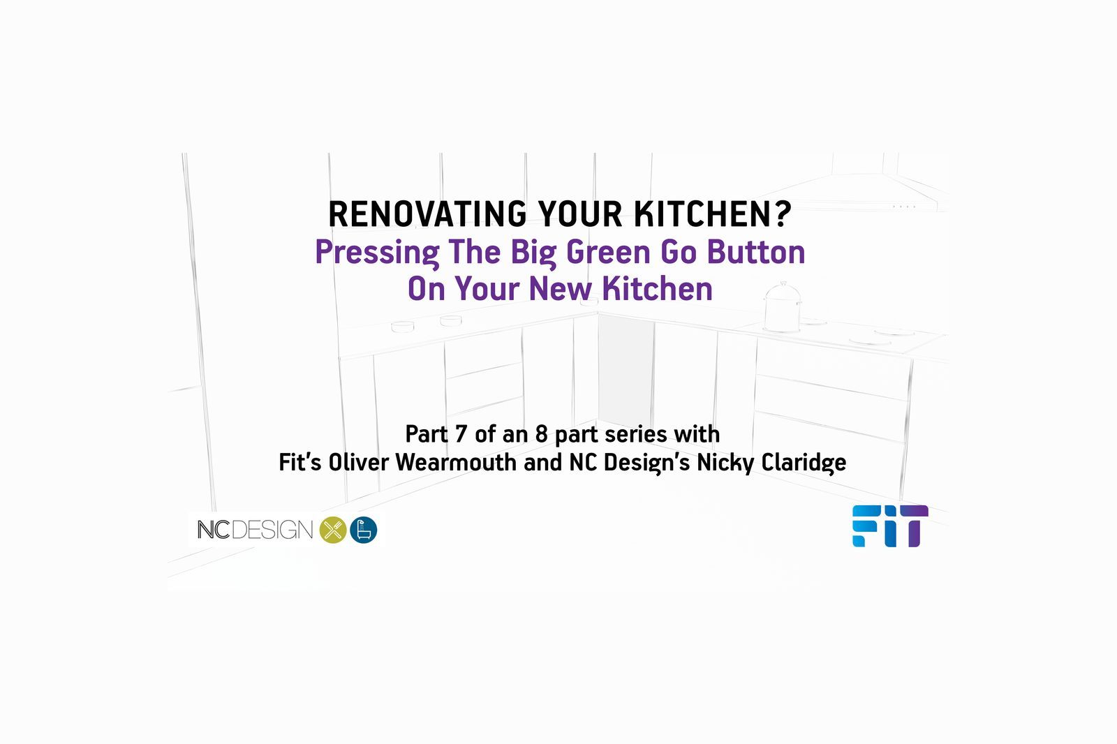 FIT Kitchen Project Series Part 7 of 8: Am I Ready to Press Go on My New Kitchen?